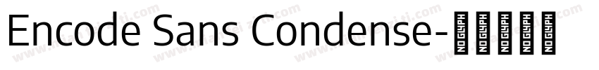 Encode Sans Condense字体转换